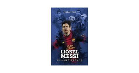 Lionel Messi: Príbeh legendy od narodenia po súčasnosť