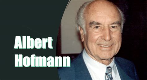 Albert Hofmann a jeho 