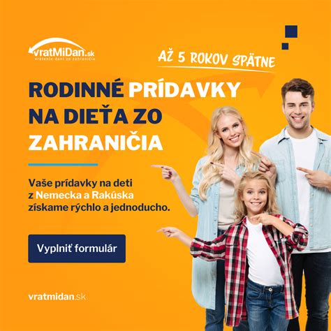Rodinné prídavky v Rakúsku: Komplexný sprievodca pre občanov Slovenska