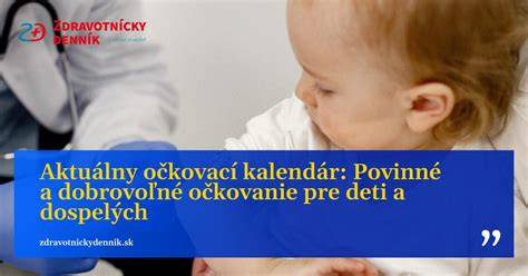 Infografika zobrazujúca očkovací kalendár a hlavné vakcíny podľa veku dieťaťa