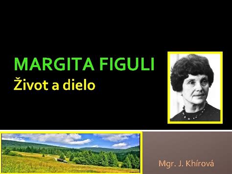 Margita Figuli: Život a dielo