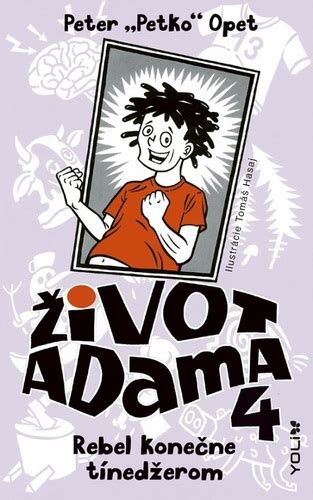Peter Opet životopis dátum narodenia: Život Adama a Eliáša ako inšpirácia pre mládež