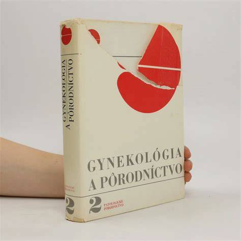 Poradovník gynekológia a pôrodníctvo 2 patologické pôrodníctvo