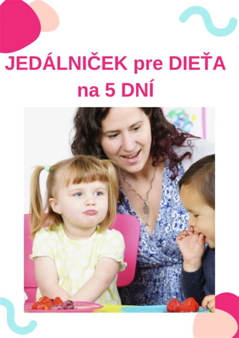 Usporiadaný jedálniček na celý deň pre ročné dieťa