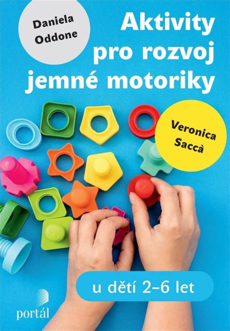 ROZVOJ MOTORIKY A OSOBNOSTI
