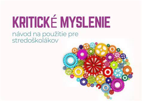 výchova dieťaťa kritické myslenie