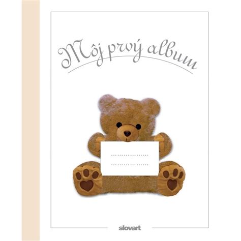 Môj prvý album: Zachyťte najkrajšie spomienky na vaše dieťatko