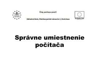 Ilustrácia rozloženia pásu na tele a správne umiestnenie