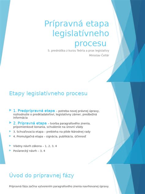 Schéma procesu legislatívneho vývoja v oblasti reprodukčnej medicíny