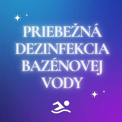 Infografika: Základná starostlivosť o vodu v nadzemnom bazéne