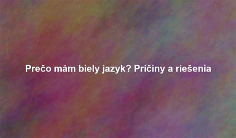 Prečo dieťa vyplazuje jazyk: najčastejšie príčiny a čo robiť