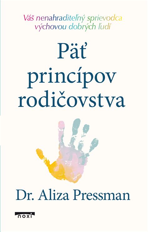 Infografika: Päť hlavných výchovných princípov a ich dopady na vývoj dieťaťa