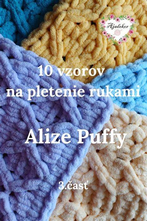 Obrázok znázorňujúci pletenie bez ihlíc s Alize Puffy