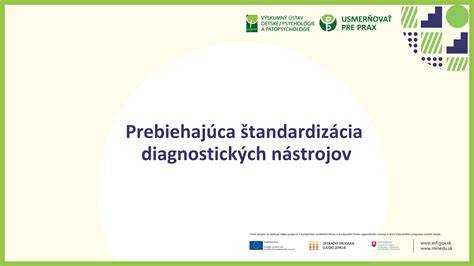 Tabuľka: Zoznam diagnostických nástrojov a metód