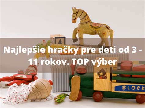 Najlepšie hračky pre 5-ročné dieťa: tipy na darčeky, ktoré rozvíjajú tvorivosť aj zábavu