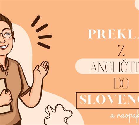 Ako funguje preklad z angličtiny do slovenčiny: praktické poznatky, techniky a limity