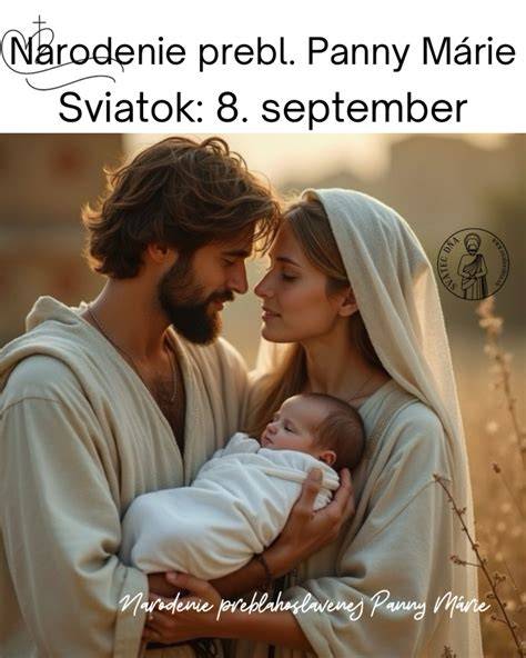 Narodenie Panny Všetkých čností: význam tradície a dejiny osláv