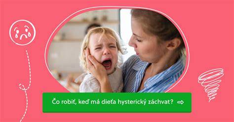 Obdobie detského vzdoru - tipy na riešenie záchvatov zlosti