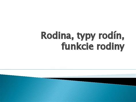 Infografika: Typy rodín a ich funkcie