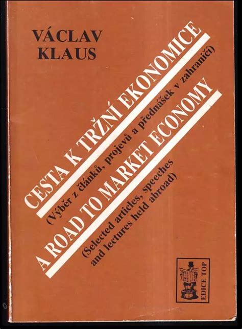 Václav Klaus: Cesta od ekonóma k prezidentovi