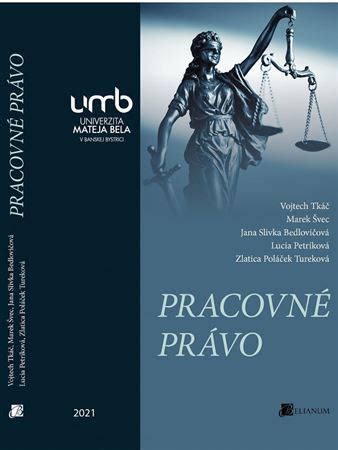 Pracovné právo: Základné informácie a princípy