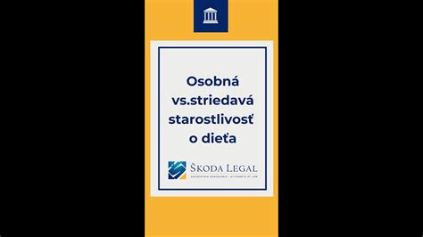 Striedavá osobná starostlivosť o dieťa: komplexný sprievodca