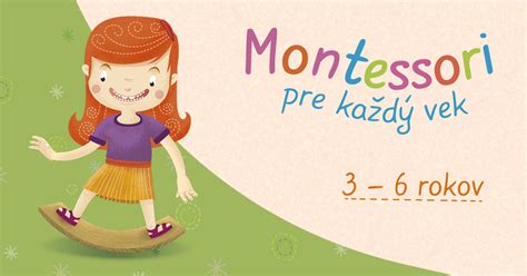 Infografika: Montessori aktivity pre vek 1-5 rokov