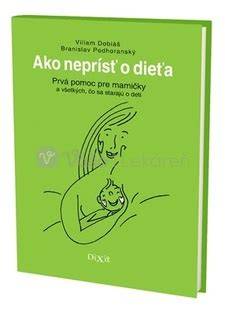 Mapa obsahu knihy Ako neprísť o dieťa a navigačné prvky pre rodičov