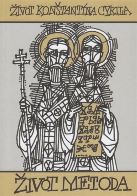 Život a dielo svätých Cyrila a Metoda