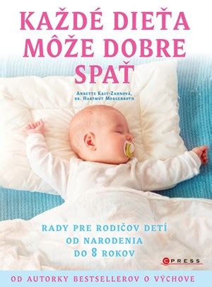 Anette Kast-Zahn: Každé dieťa môže dobre spať – recenzia a obsah