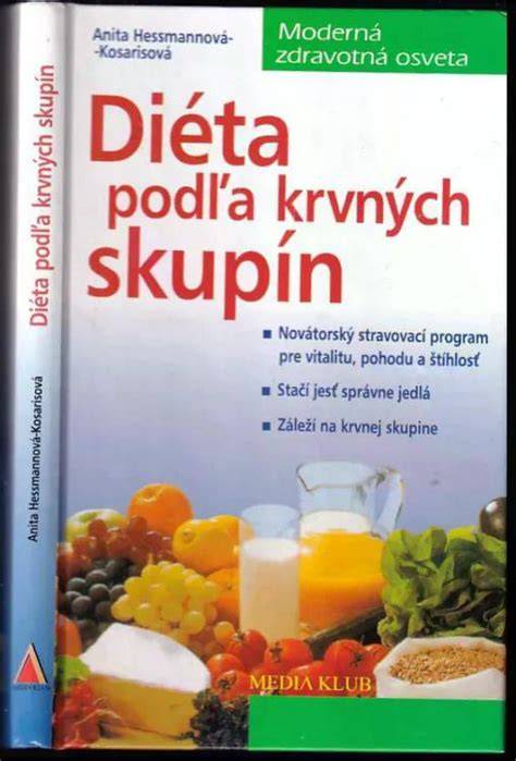 Dieta podľa krvných skupín: Teória, fakty a medziľudské názory