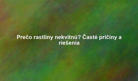 Dieta odmieta tuhu stravu: príčiny a riešenia