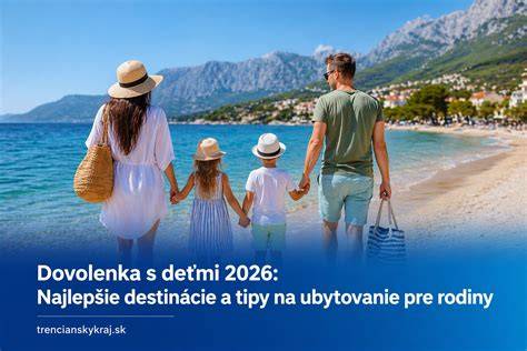 Dovolenka pre jednu dospelú osobu s jedným dieťaťom last minute: výber, tipy a destinácie