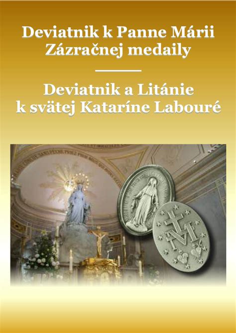 Symbol Zázračnej medaily a jej slávnostné vyhotovenie