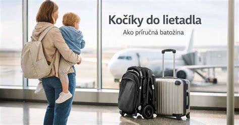 Pravidlá pre kočík do lietadla a cestovanie s dieťaťom do 2 rokov