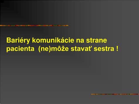 Tabuľka: bežné komunikačné bariéry a odporúčané prístupy