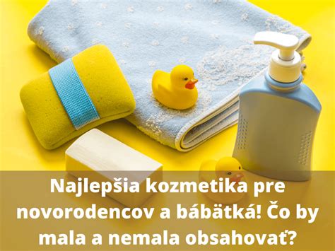 Najlepšia detská kozmetika pre dojčatá: recenzie a tipy na výber